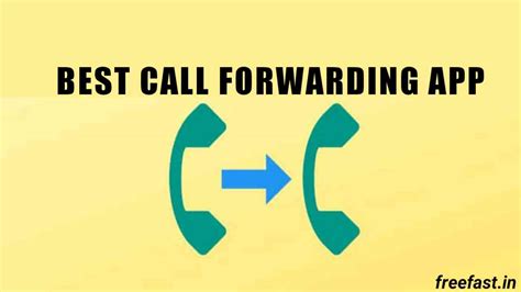 Best Free Call Forwarding App for Android users .